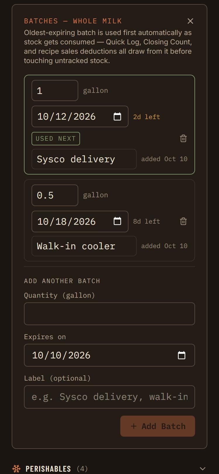 The batch editor for whole milk: a labeled Sysco delivery batch with two days left marked Used next, and a Walk-in cooler batch with eight days left.